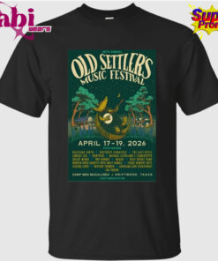 39th Annual Old Settler’s Music Festival Driftwood TX 4.17-4.19.2026 Poster T-Shirt