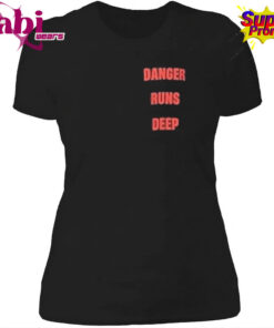 Hailey Bieber Danger Runs Deep Shirt 4.jpg