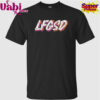 LFGSD Flowers T-Shirt