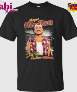 Morgan Wallen Still The Problem Tour 2026 T-Shirt