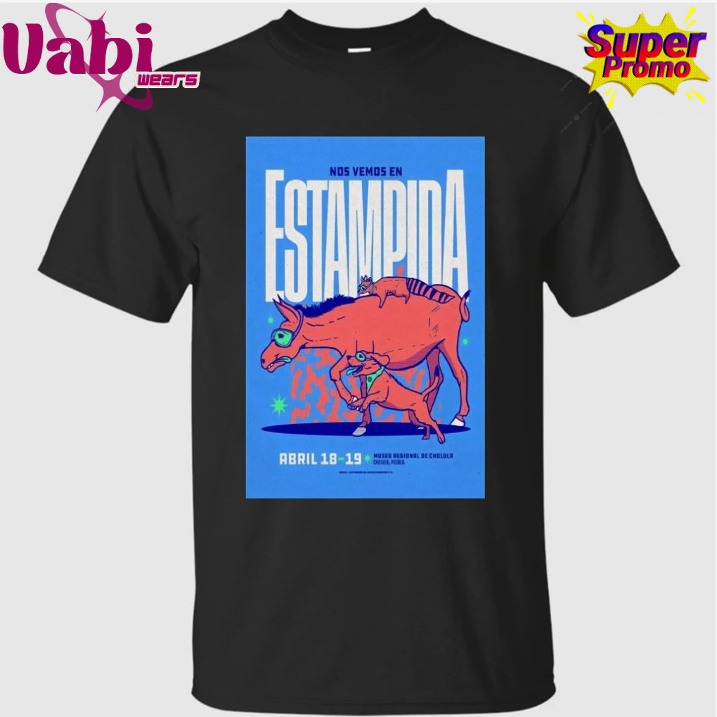 Nos vemos en el Festival Estampida Abril 18-19, 2026 Poster T-Shirt Nos vemos en el Festival Estampida Abril 18-19, 2026 Poster T-Shirt