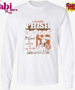 Phish I Saw Phish 9 Times At Sphere In Las Vegas 2026 Merch On April To May 2026 Western Flair T Shirt 3.jpg