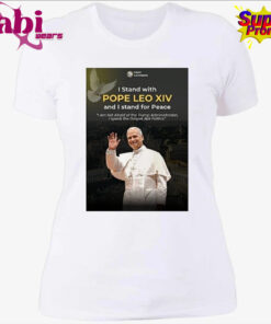 Pinoy Catholics I Stand With Pope Leo Xiv And I Stand For Peace I Am Not Afraid Of The Trump Administration Shirt 4.jpg