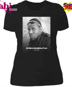RIP Afrika Bambaataa Death Hip Hop Pioneer 1957 2026 T Shirt 4.jpg