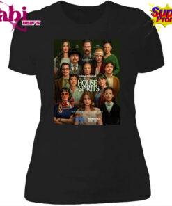 The House Of The Spirits New Series On Prime Premieres April 29 2026 Poster Shirt 4.jpg
