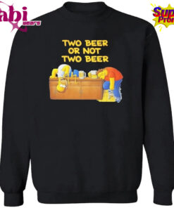 Two Beer Or Not Two Beer Shirt 3.jpg