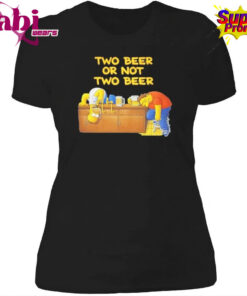 Two Beer Or Not Two Beer Shirt 4.jpg