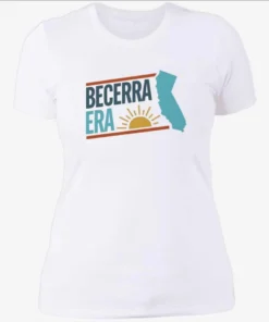 Becerra Era For Governor California 2026 Shirt 3 Becerra Era For Governor California 2026 Womenshirt.webp