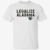 Birmingham Mayor Legalize Alabama Shirt