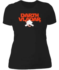 Dan Vladar Darth Vladar Shirt 3 Dan Vladar Darth Vladar Womensshirt.webp