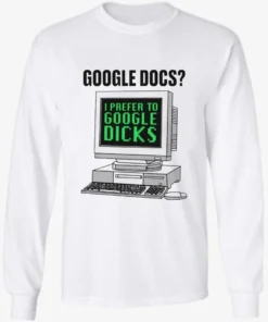 Docs I Prefer To Search Dicks Longsleve.webp
