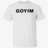 GOYIM WIGGA Shirt