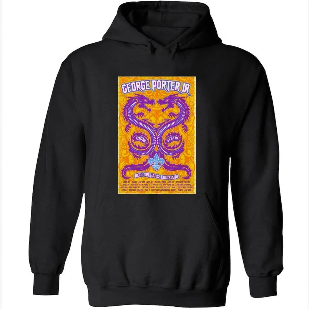 George Porter JR. Jazz Fest 2026 New Orleans LA Shirt George Porter JR. Jazz Fest 2026 New Orleans LA Shirt