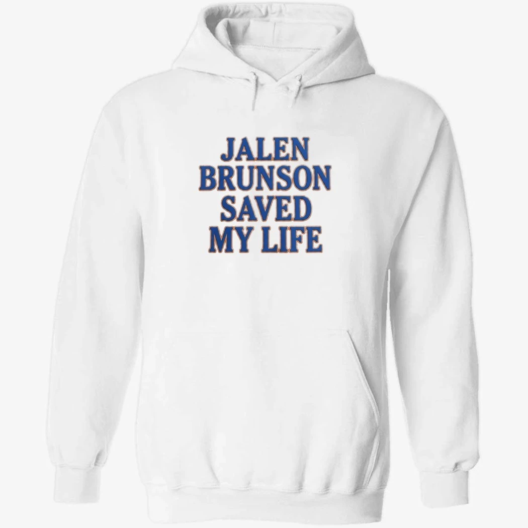 Jalen Brunson Saved My Life Shirt Jalen Brunson Saved My Life Shirt