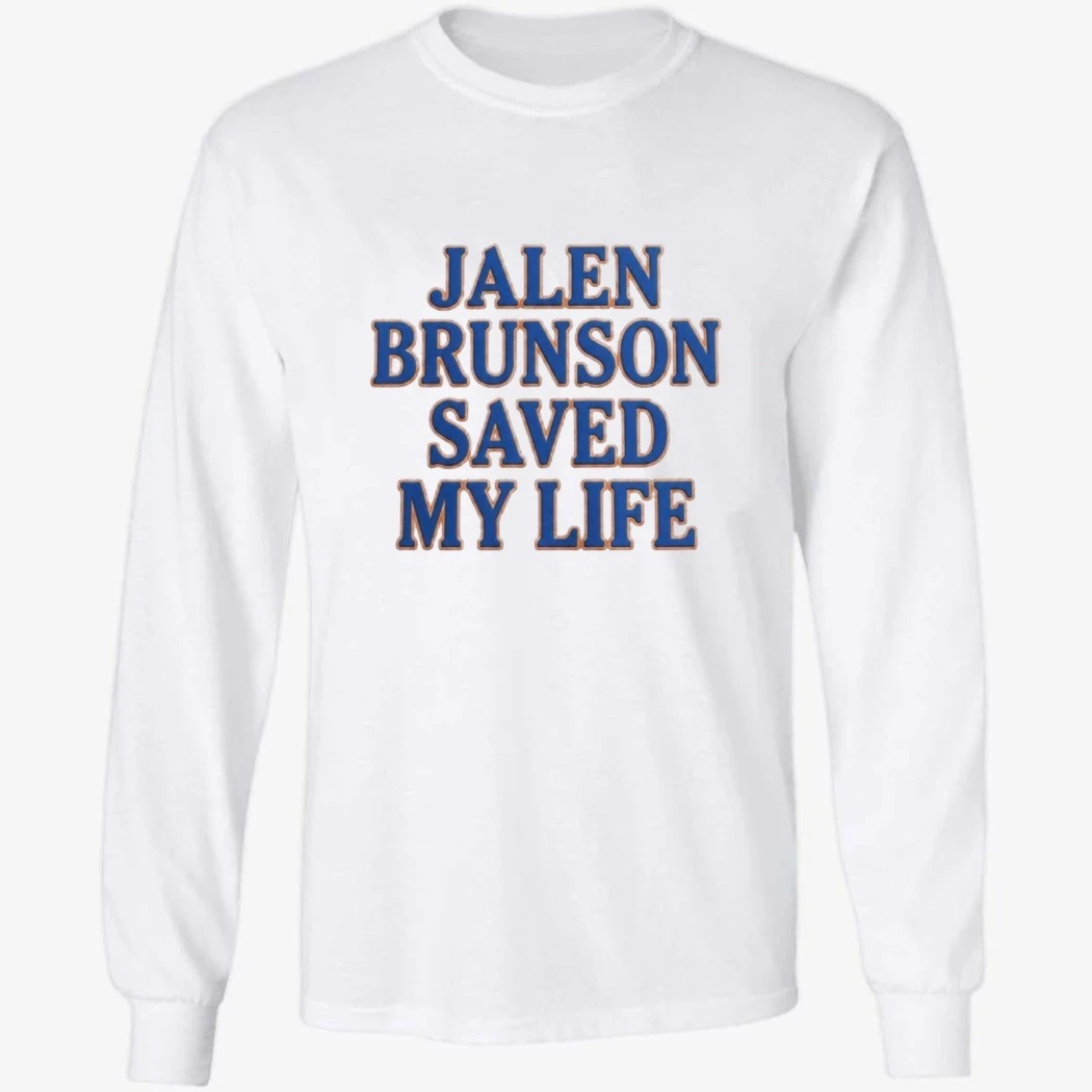 Jalen Brunson Saved My Life Shirt Jalen Brunson Saved My Life Shirt