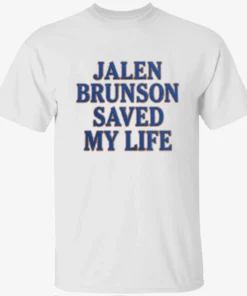 Jalen Brunson Saved My Life Shirt