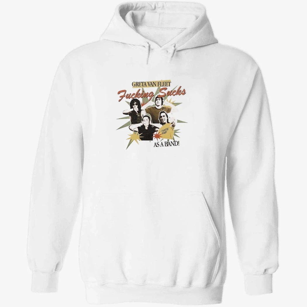 Greta Van Fleet Sucks Shirt Greta Van Fleet Sucks Shirt
