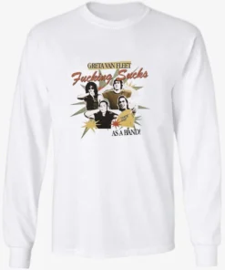 Greta Van Fleet Sucks Shirt 2 Official Greta Van Fleet Sucks Longsleve.webp