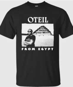 Oteil From Egypt Shirt