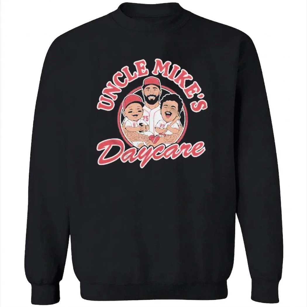Reds Uncle Mike’s Daycare Shirt Reds Uncle Mike’s Daycare Shirt