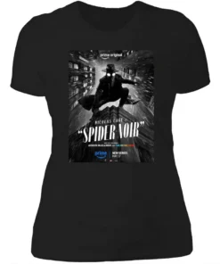 Spider Noir Starring Nicolas Cage New Series Poster Authentic Black And White Version Womensshirt.webp