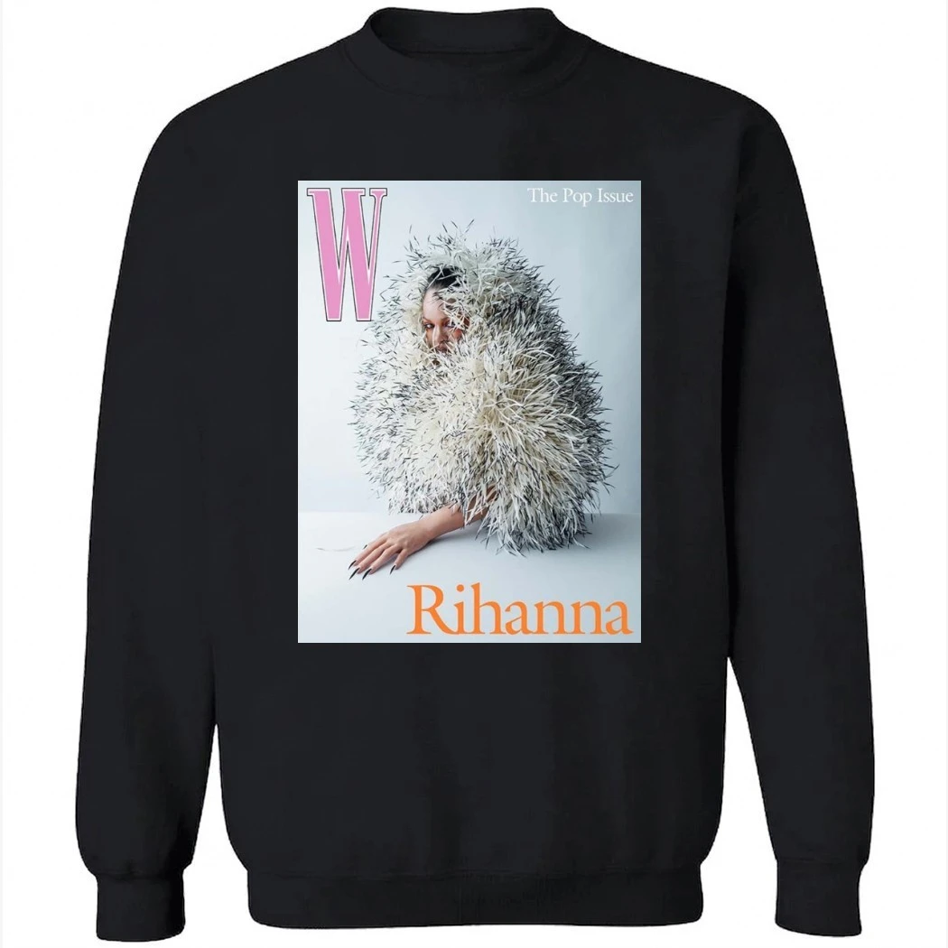 The Pop Issue Rihanna Graces The Cover Of W Magazines Poster Shirt The Pop Issue Rihanna Graces The Cover Of W Magazines Poster Shirt
