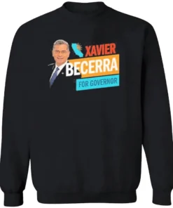 Xavier Becerra For California Governor 2026 Shirt 2 Xavier Becerra For California Governor 2026 Longsleve.webp