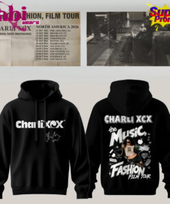 Charli XCX Music, Fashion, Film Tour Hoodie 2026 Edition Charli XCX Music, Fashion, Film Tour Hoodie 2026 Edition