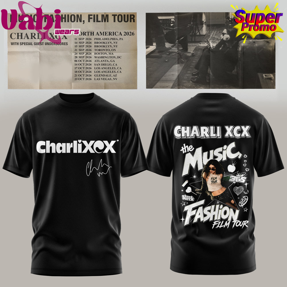 Charli XCX Music, Fashion, Film Tour Tee 2026 Edition Charli XCX Music, Fashion, Film Tour Tee 2026 Edition