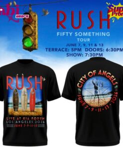 RUSH Fifty Something TOUR 2026 Exclusive Version Los Angeles, California Limited Edition T-shirt RUSH Fifty Something TOUR 2026 Exclusive Version Los Angeles, California Limited Edition T-shirt