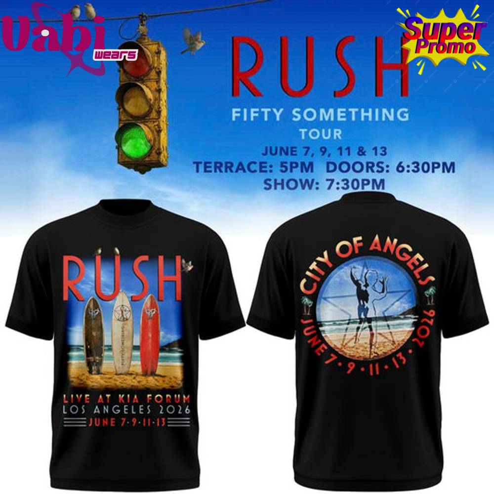 RUSH Fifty Something TOUR 2026 Exclusive Version Los Angeles, California Limited Edition T-shirt RUSH Fifty Something TOUR 2026 Exclusive Version Los Angeles, California Limited Edition T-shirt