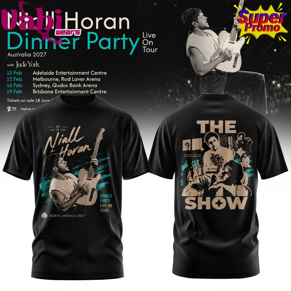 Niall Horan Dinner Party Live On Tour Australia T-Shirt Black version Niall Horan Dinner Party Live On Tour Australia T-Shirt Black version