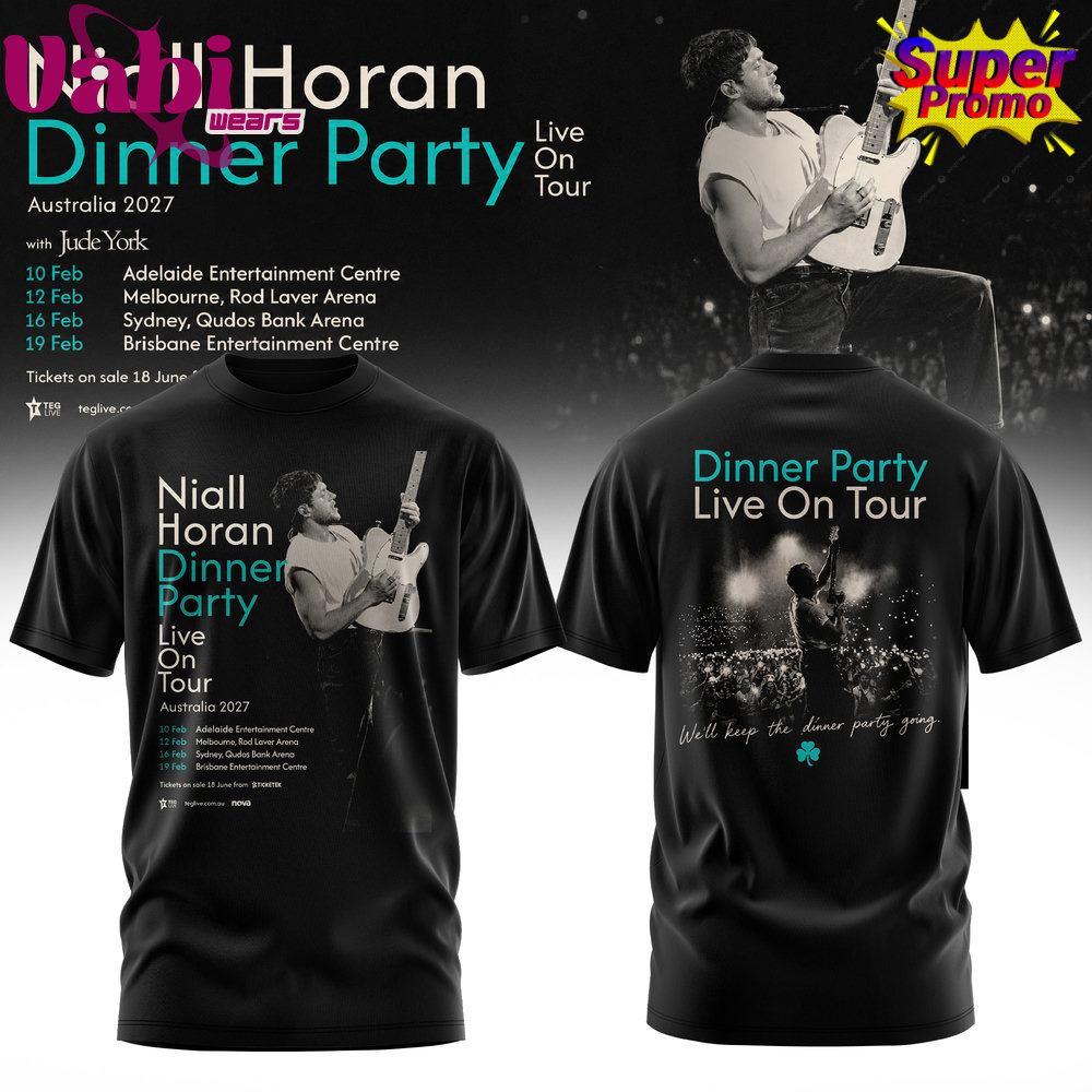 Niall Horan Dinner Party Live On Tour Australia T-Shirt Black version Niall Horan Dinner Party Live On Tour Australia T-Shirt Black version