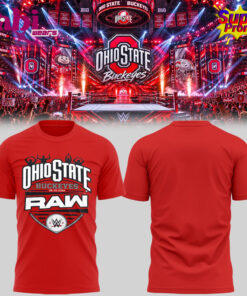 Ohio State Buckeyes  Limited Edition W.W.E Monday Night RAW At Schottenstein Center 2D Shirt